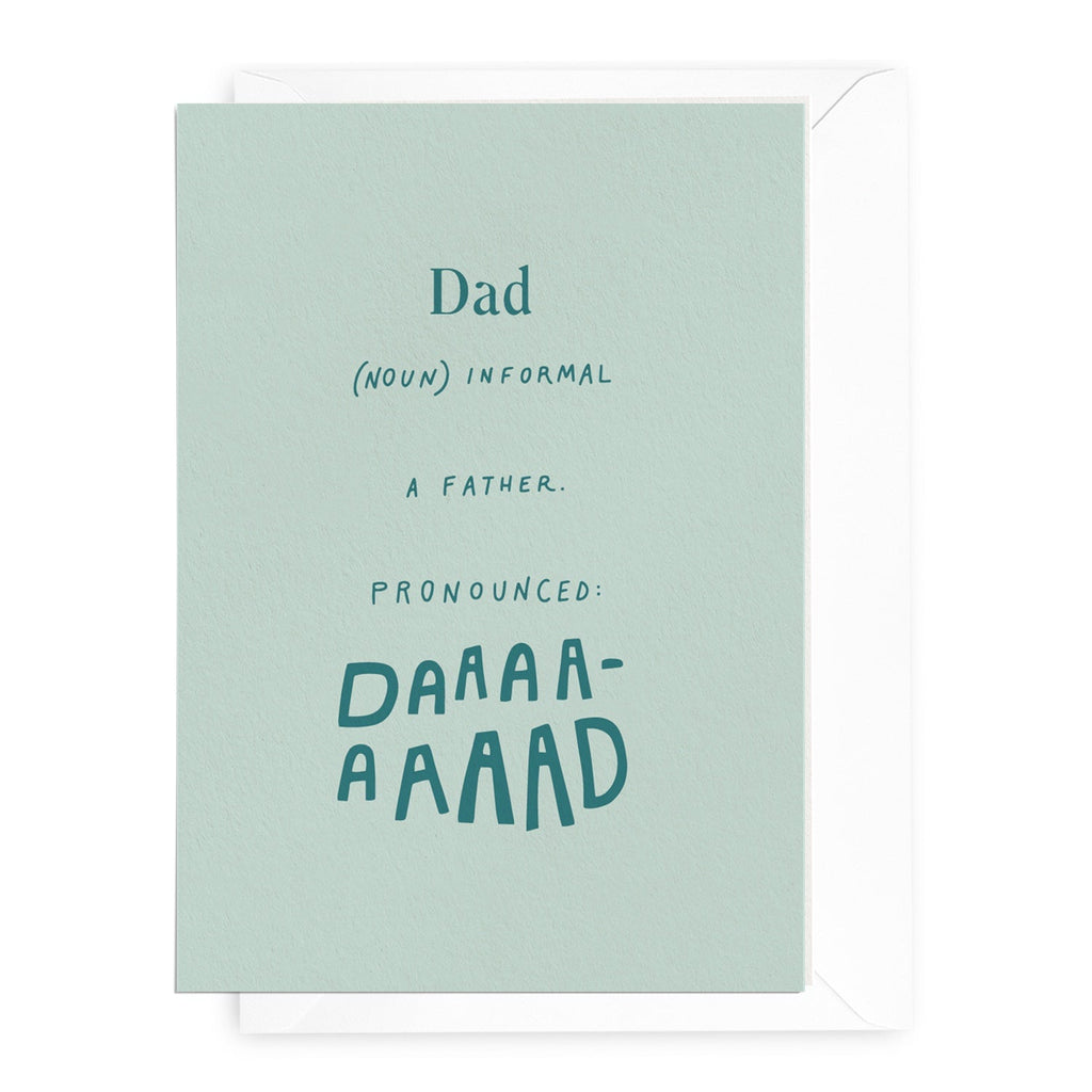 'Daaaaad' Greeting Card - Honest Paper - 23589