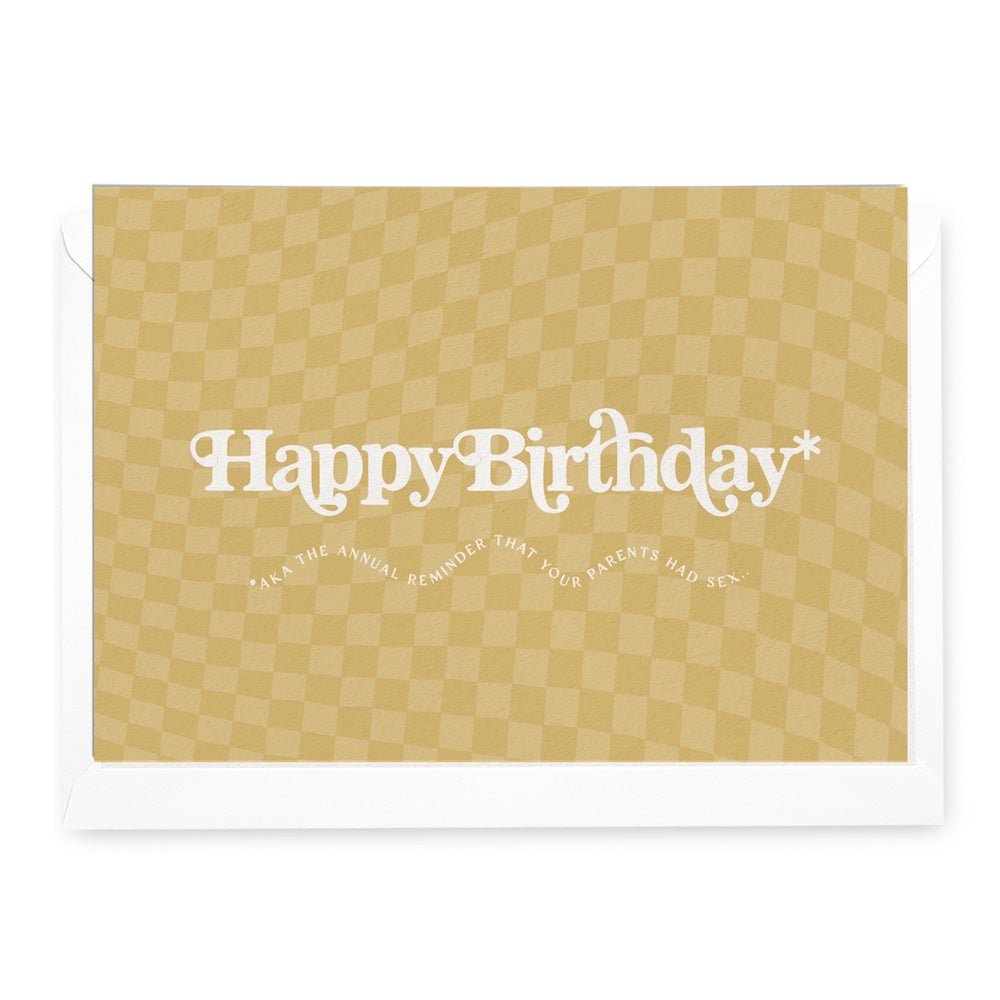 'Happy Birthday aka The Annual Reminder...' Cheeky Check Greeting Card - Honest Paper - 31141