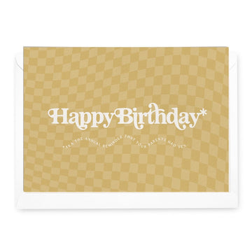 'Happy Birthday aka The Annual Reminder...' Cheeky Check Greeting Card - Honest Paper - 31141