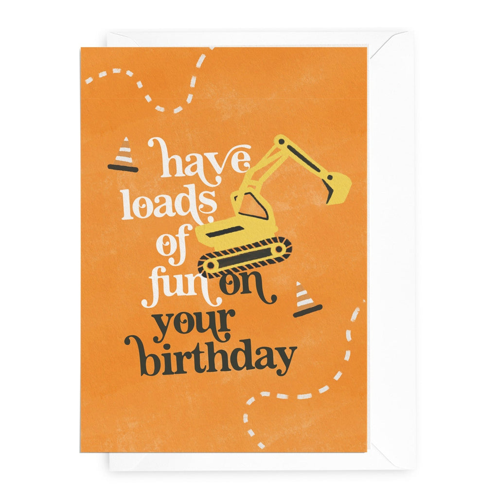 'Have Loads of Fun' Diggers Greeting Card - Honest Paper - 31130