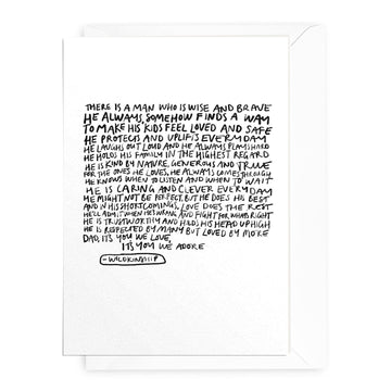 'There Is A Man' Father's Day Greeting Card - Honest Paper - 20320