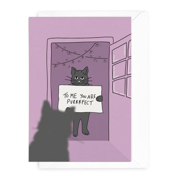 'To Me Your Are Purrrfect' Cats Actually Greeting Card - Honest Paper - 2234932