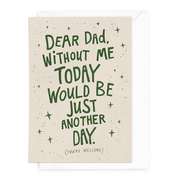 'You're Welcome, Dad' Greeting Card - Honest Paper - 23588